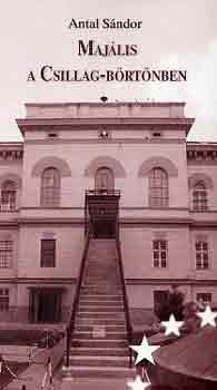 Antal S�ndor - Maj�lis a Csillag-b�rt�nben