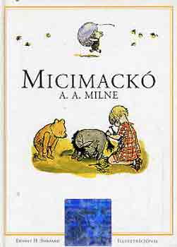 A. A. Milne - Micimack�