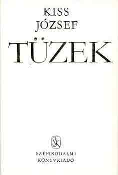 Kiss J�zsef - T�zek