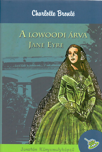 Charlotte Bront - A lowoodi rva