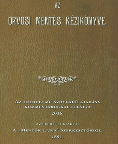 Az orvosi ment�s k�zik�nyve