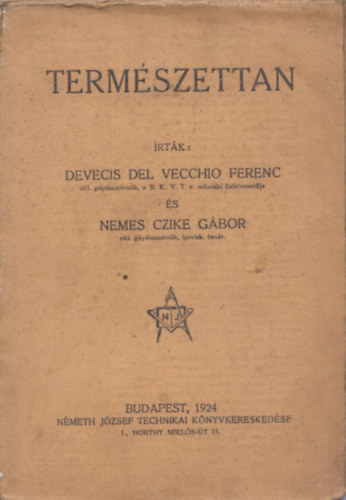 Nemes Czike G�bor Devecis Del Vecchio Ferenc - Term�szettan