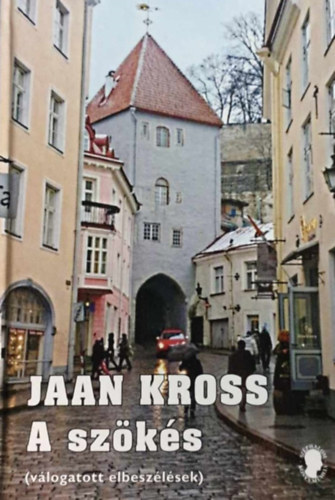 Jaan Kross - A szökés