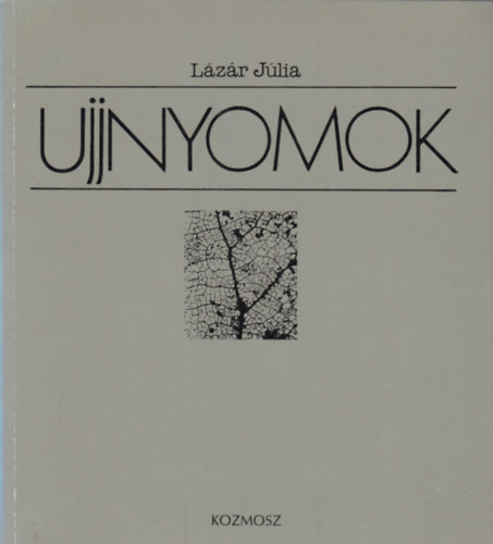 Lázár Júlia - Ujjnyomok