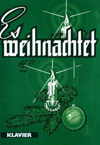 Walter Frickert - Es weihnachtet - Bekannte Weihnachts- und Neujahrslieder