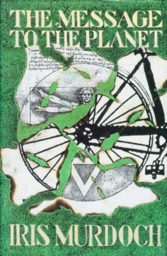 Iris Murdoch - The Message to the Planet