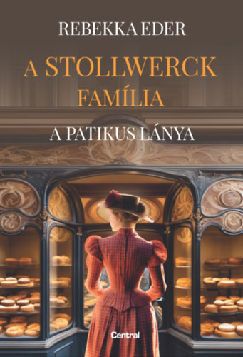 Rebekka Eder - A Stollwerck famlia - A patikus lnya