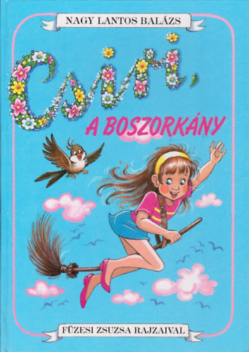 Nagy Lantos Bal�zs - Csiri, a boszork�ny