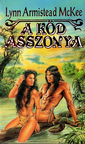 Lynn Armistead McKee - A k�d asszonya