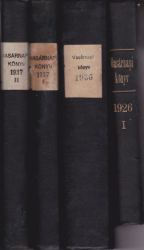 Vasrnapi Knyv.  Hasznos tudnivalk, gyakorlati ismeretek. 1926. I. flv + 1936 I-II. (I-II.flv egybektev) + 1937 I-II. (I.flv+II.flv) +