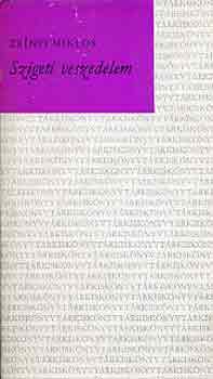 Zrínyi Miklós - Szigeti veszedelem