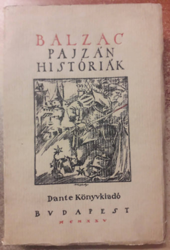 Honor de Balzac - Pajzn histrik I-III.