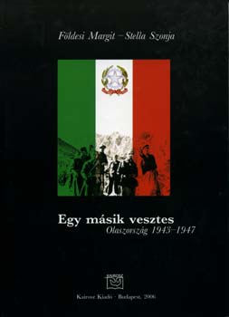 Földesi Margit Stella Szonja - Egy másik vesztes