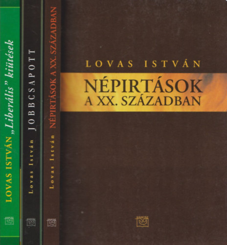 Lovas István - Népirtások a XX. században + Jobbcsapott (2 mű)