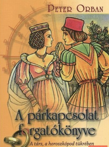 Peter Orban - A p�rkapcsolat forgat�k�nyve