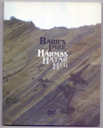 Babics Imre - Hrmashatr-heg