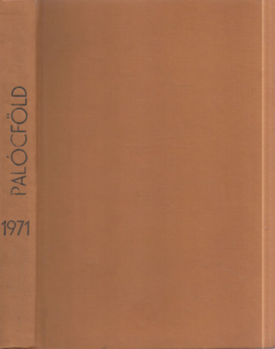 Pal�cf�ld 1971/1-4 (egybek�tve)