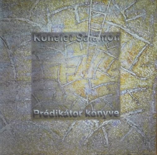 Bdi Kati - Kohelet Salamon Prdiktor knyve