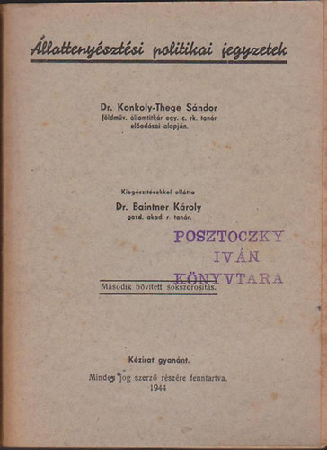Dr. Konkoly-Thege S�ndor - �llatteny�szt�si politikai jegyzetek /K�zirat gyan�nt/