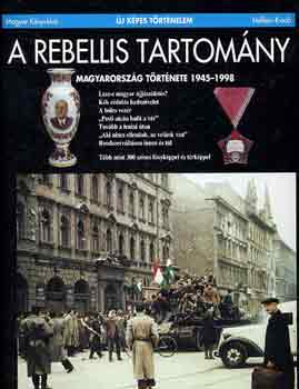 A rebellis tartom�ny (�j k�pes t�rt�nelem)