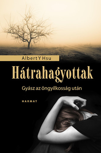 Albert Y. Hsu - H�trahagyottak