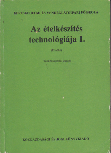 Az telkszts technolgija I. (Elmlet)