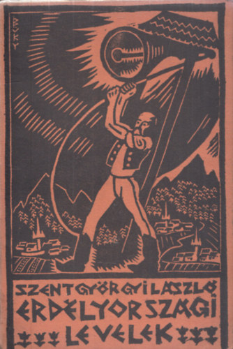 Szentgy�rgyi L�szl� - Erd�lyorsz�gi levelek