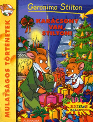 Geronimo Stilton - Karácsony van, Stilton!