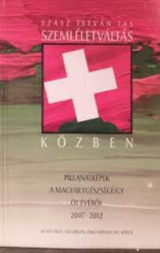 Sz�sz Istv�n Tas - Szeml�letv�lt�s k�zben