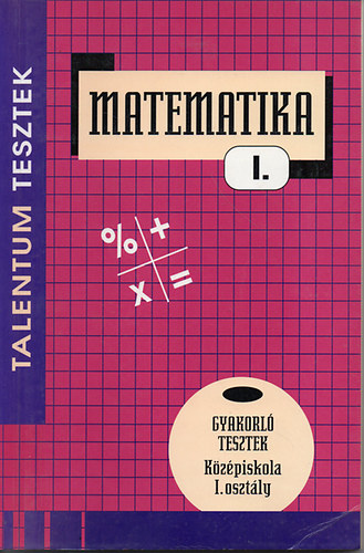 Urb�n J�nos - Matematika I. - Talentum tesztek