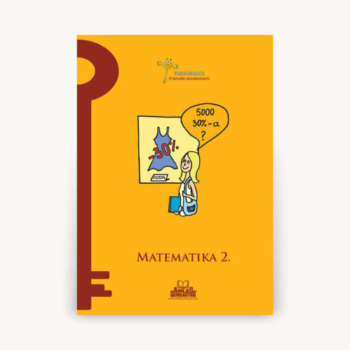Matematika 2. munkafzet (Tudskulcs sorozat)