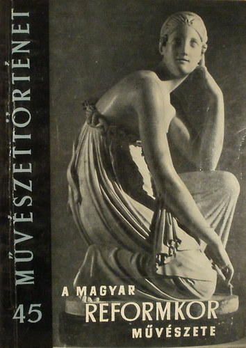 Z�dor Anna - A magyar reformkor m�v�szete
