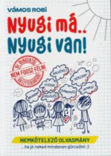 V�mos Robi - Nyugi m�.. Nyugi van!