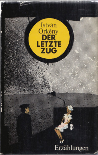 Vera Thies Istv�n �rk�ny - Der letzte zug (A ford�t� dedik�ci�j�val)