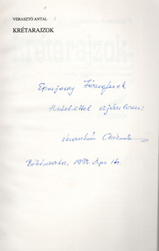 Verasztó Antal - Krétarajzok (dedikált)