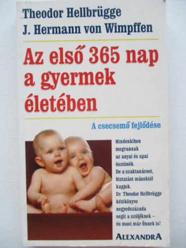 Hellbrügge-Wimpffen - Az első 365 nap a gyermek életében
