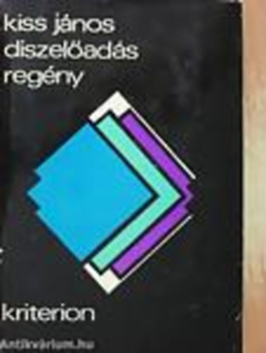 Kiss J�nos - D�szel�ad�s