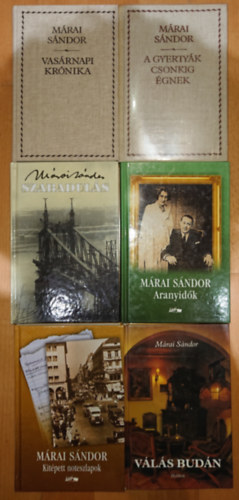 M�rai S�ndor - 6 k�tet M�rai S�ndort�l: Aranyid�k, Kit�pett noteszlapok, V�l�s Bud�n, Szabadul�s, Vas�rnappi kr�nika, A gyerty�k csonkig �gnek