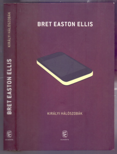 Bret Easton Ellis - Kir�lyi h�l�szob�k (Imperial Bedrooms)