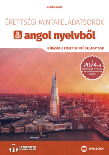 Mestra gota - rettsgi mintafeladatsorok angol nyelvbl - 8 rsbeli emelt szint feladatsor
