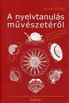 Hevesi Mihly - A nyelvtanuls mvszetrl