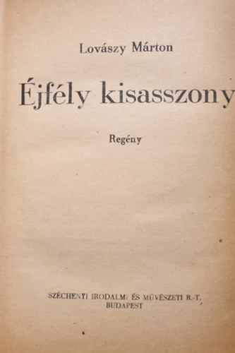 Lovászy Márton - Éjfély kisasszony