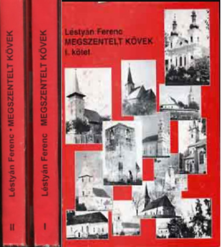 Lstyn Ferenc - Megszentelt kvek I-II.