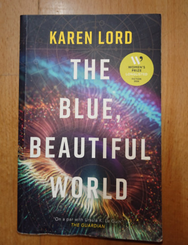 Karen Lord - The Blue, beautiful World