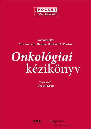 Michael A. Postow Alexander E. Drilon - Onkol�giai k�zik�nyv