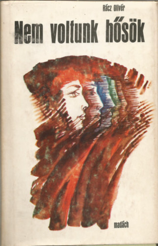 R�cz Oliv�r - Nem voltunk h�s�k