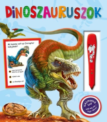 Dinoszauruszok /L�ngelme professzorka (Igazmond� tollal)