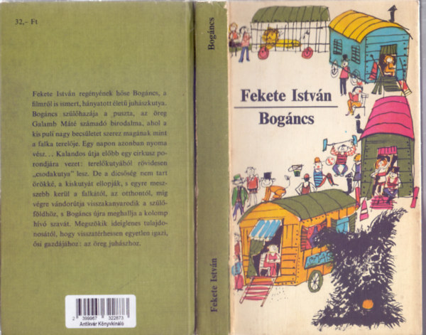 Fekete Istv�n - Bog�ncs (Fekete Istv�n M�vei az ifj�s�gnak - Zsoldos Vera rajzaival)
