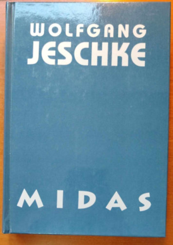 Wolfgang Jeschke - Midas