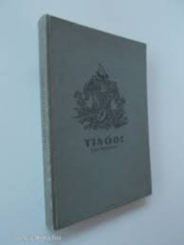Horvth Istvn Kroly; Naszdos Istvn  (szerk.) - Tindi-emlkknyv